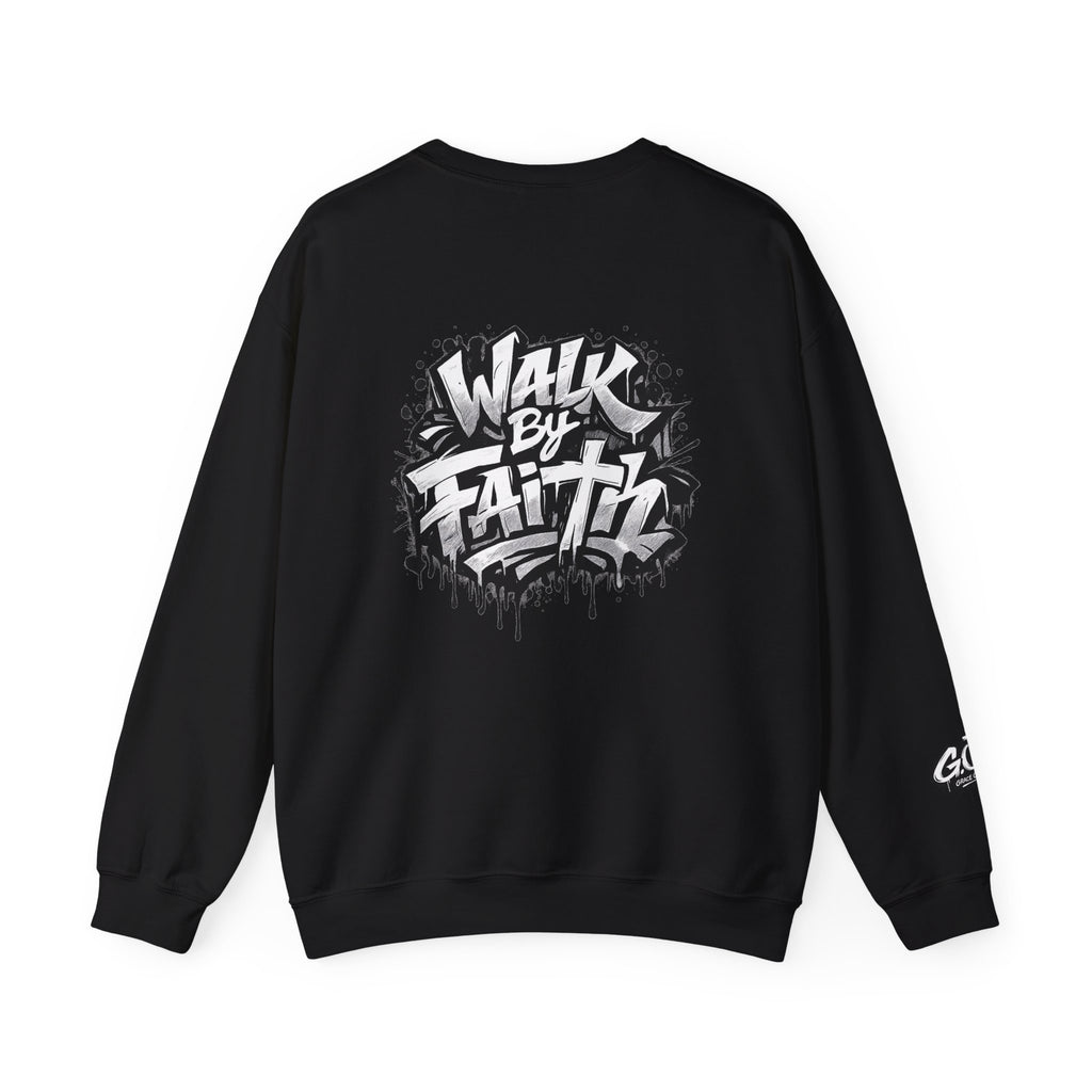 Walk By Faith Sweatshirt