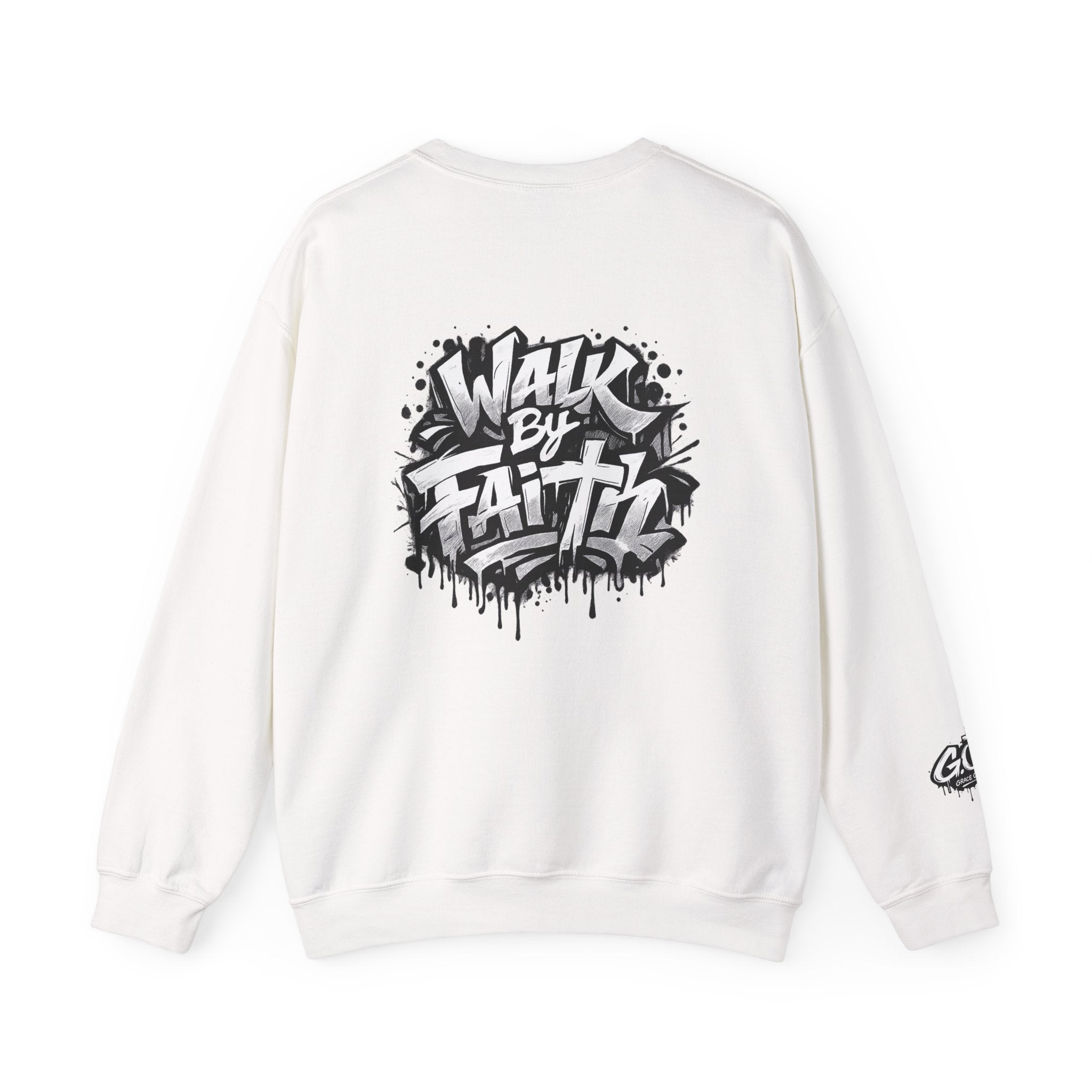 Walk By Faith Sweatshirt